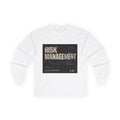 Risk Management Graphic Long Sleeve Tee
