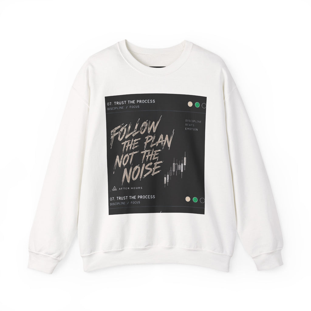 Follow the Plan Not the Noise Sweatshirt | Motivational Typography