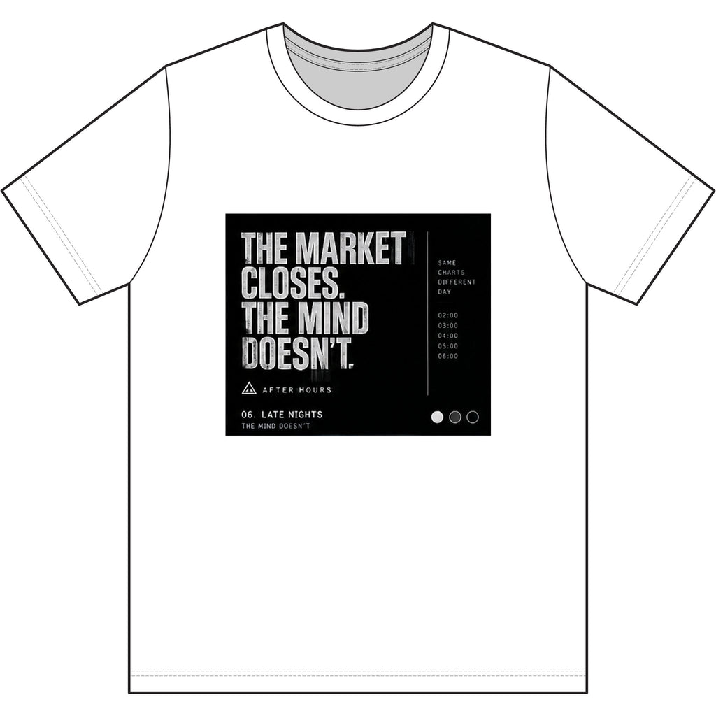 The Market Closes, The Mind Doesn’t Black T-Shirt