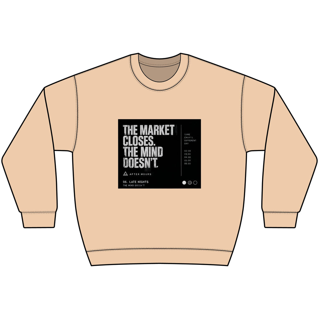 The Market Closes, The Mind Doesn’t Black Crewneck Sweatshirt