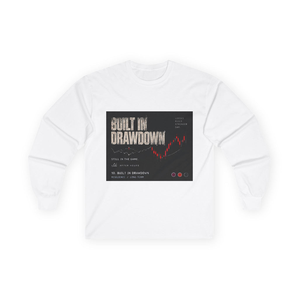 Built My Own Drawdown Long Sleeve Tee